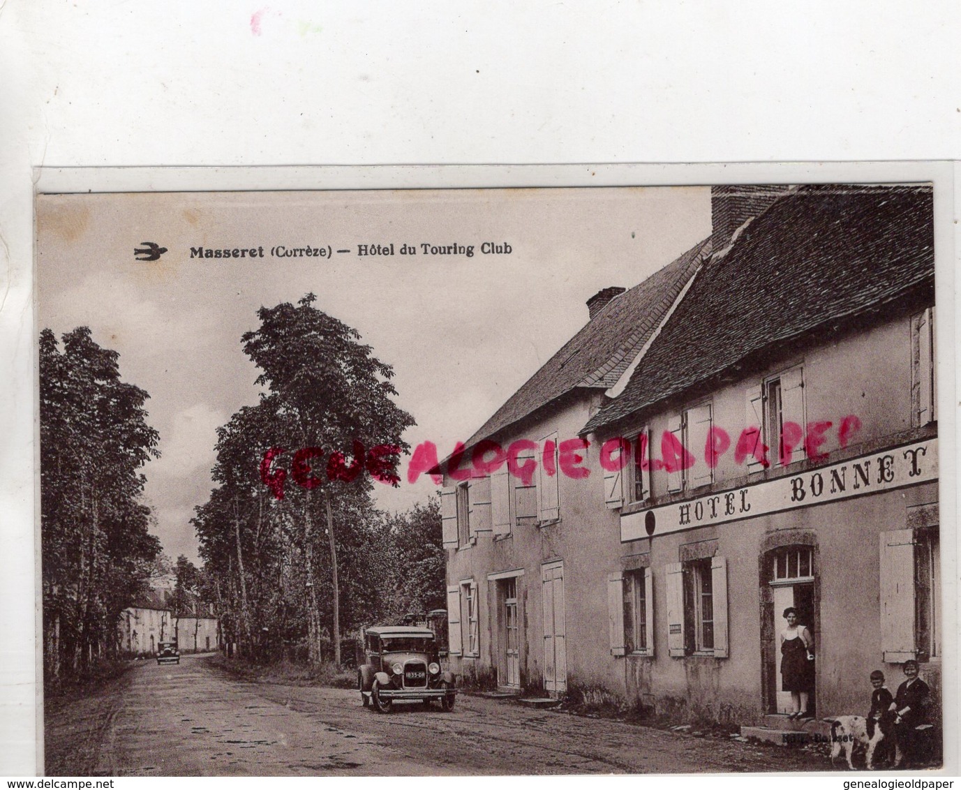 19 - MASSERET - HOTEL DU TOURING CLUB BONNET -EDITEUR BOISSET  -RARE - CORREZE - Autres & Non Classés