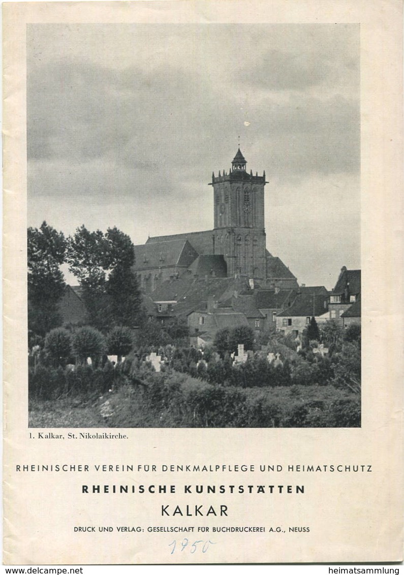 Kalkar - Rheinische Kulturstätten 50 Jahre  - 16 Seiten Mit 17 Abbildungen - Arquitectura