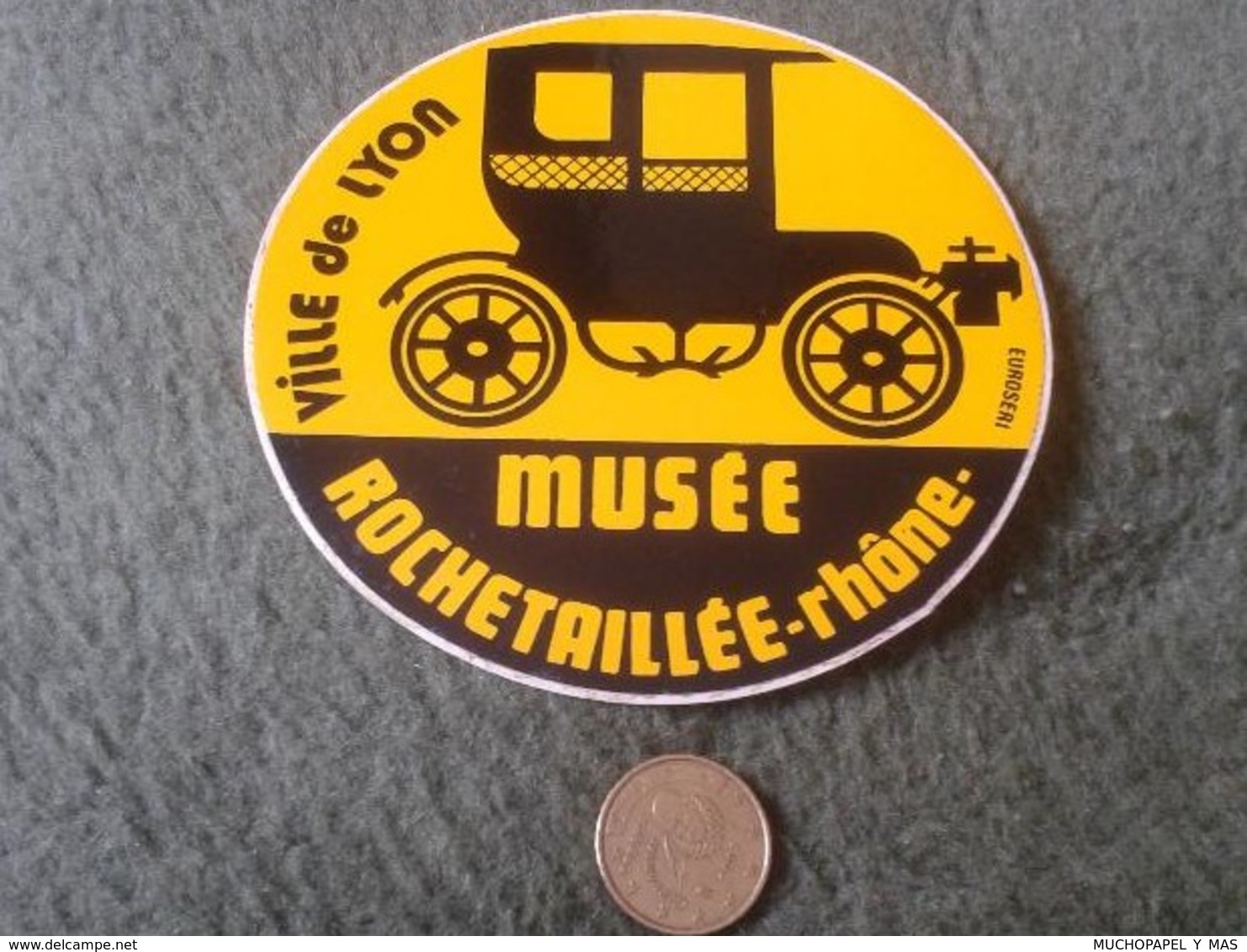 PEGATINA ADHESIVO STICKER VILLE DE LYON FRANCIA FRANCE MUSEE MUSEO ROCHETAILLEE RHONE EUROSERI COCHE CAR CARS AUTO VER - Stickers