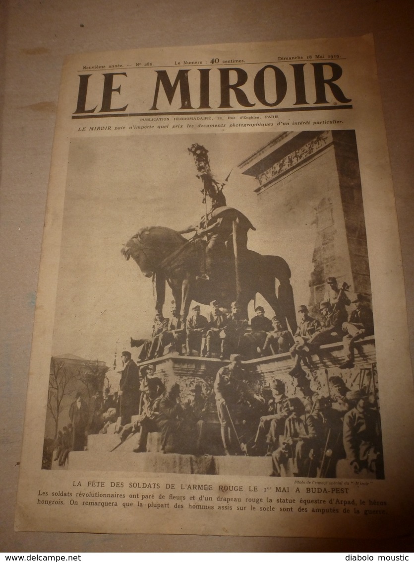 1919 LE MIROIR:Armée Rouge;Japonais à Marseille;La PACKARD;Lutte Contr Sous-marins;DEUTSCHLAND II à Cherbourg;London;etc - French