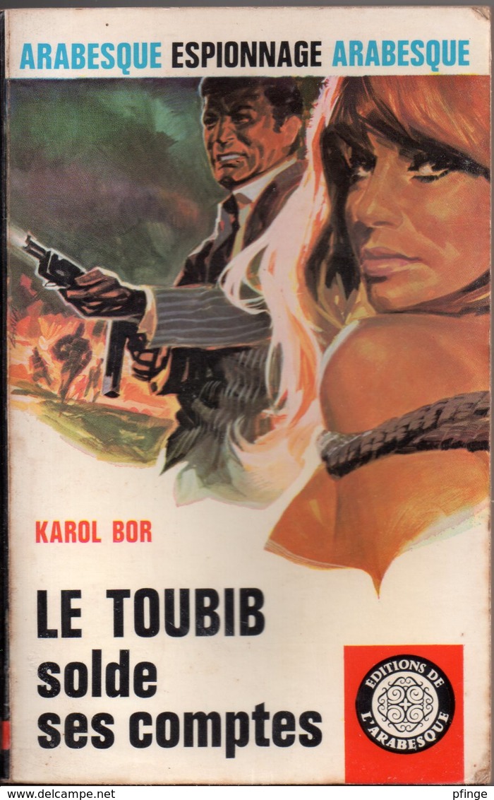 Le Toubib Solde Ses Comptes Par Karol Bor   - L'arabesque Espionnage N°522 - Editions De L'Arabesque