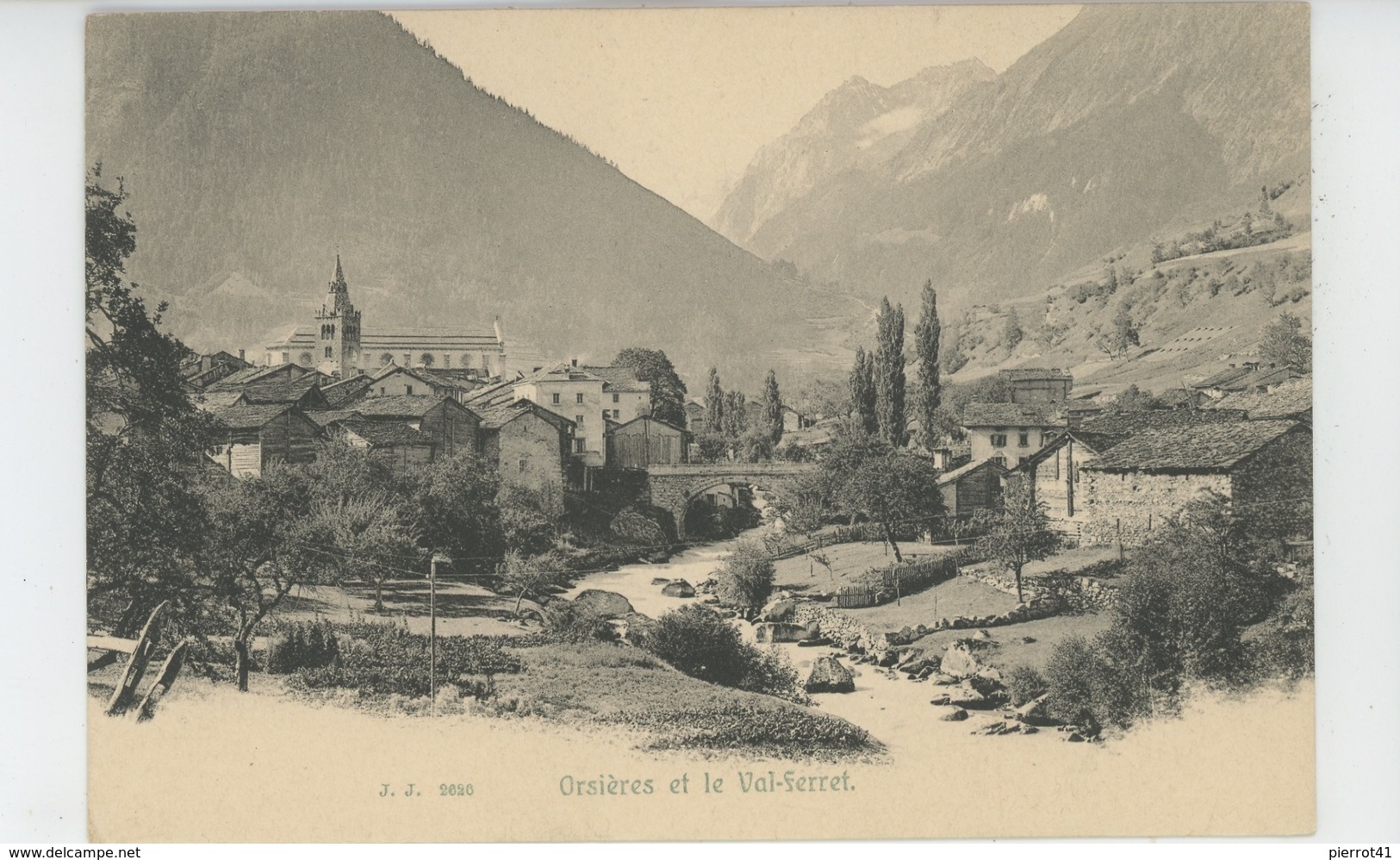 SUISSE - ORSIERES Et Le VAL FERRET - Orsières