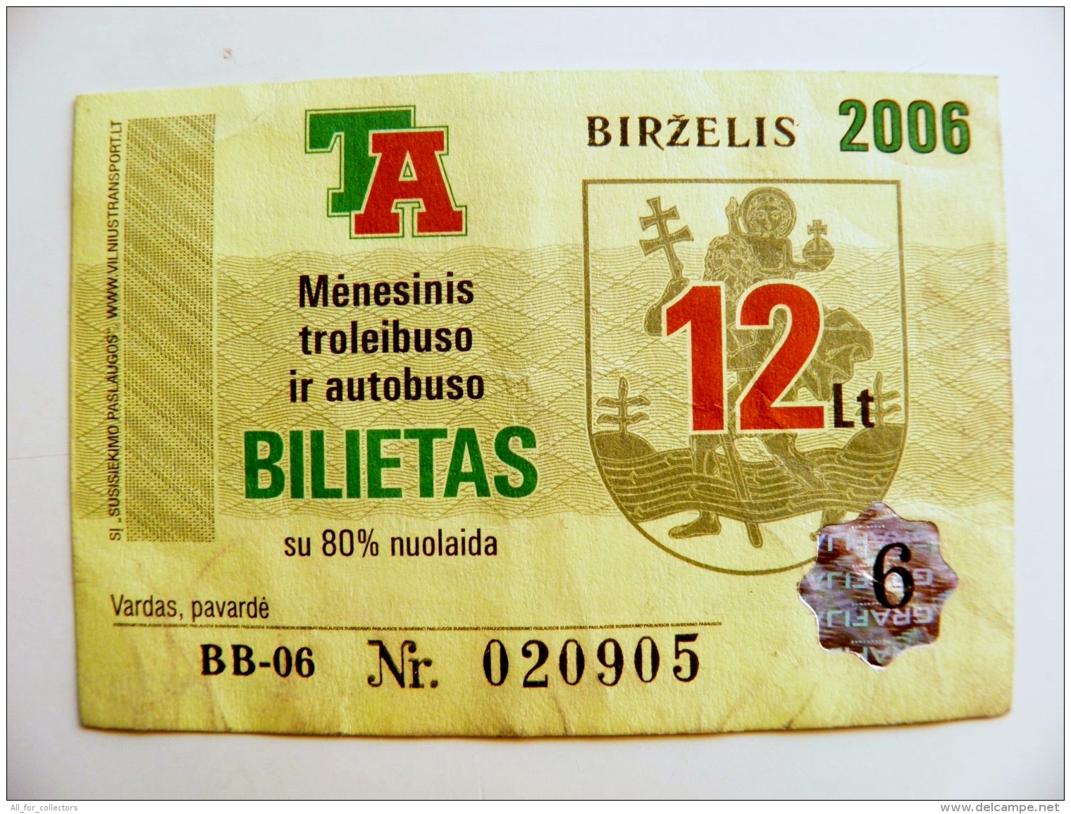 June Month Transport Ticket From Lithuania Vilnius City 2006 Trolley Bus - Europa