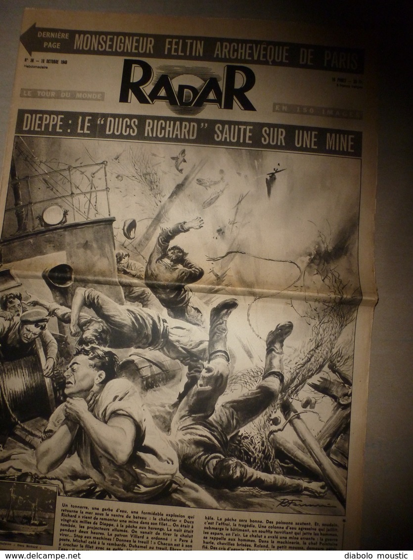 1949 RADAR: Dieppe:Le Chalutier DUCS RICHARD Saute Sur Une Mine; Le Taureau Cocardier Dans Les Fêtes De Provence;etc - Other & Unclassified
