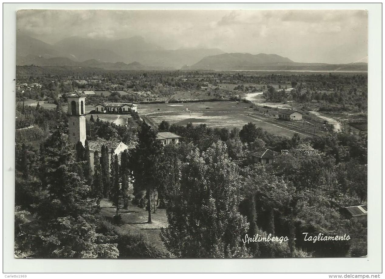 SPILIMBERGO TAGLIAMENTO -  VIAGGIATA FG - Udine