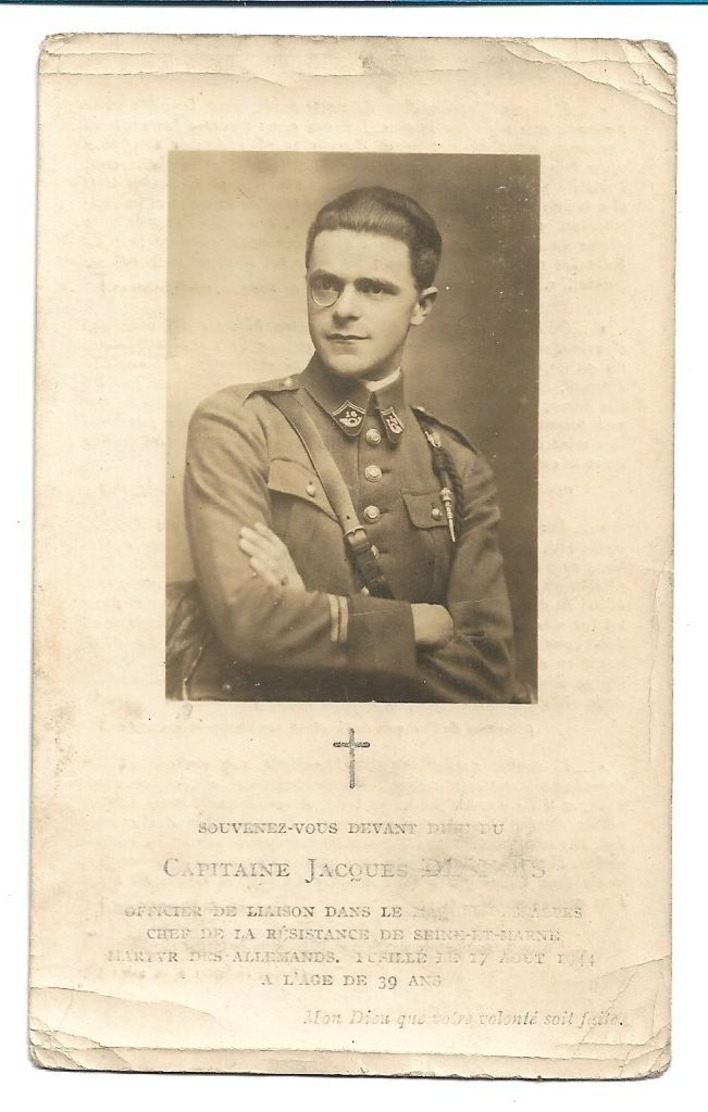 Image Religieuse Mortuaire. Soldat Mort En 1944 Jacques Desbois Chef De La Resistance De Seine Et Marne - Décès