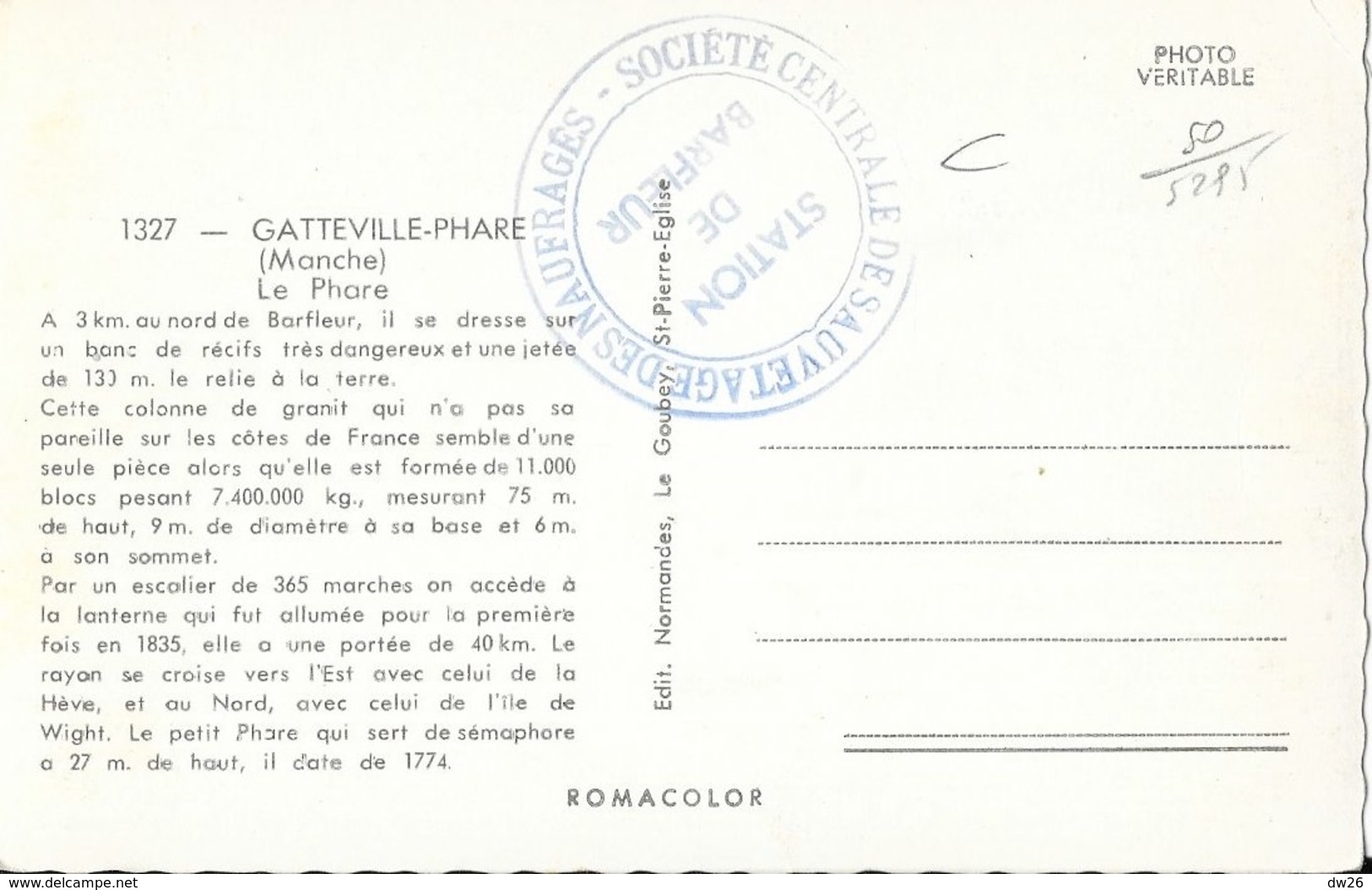 Gatteville (Manche), Le Phare - Tampon "Société Sauvetage Des Naufragés" - Edition Le Goubey - Carte Non Circulée - Phares