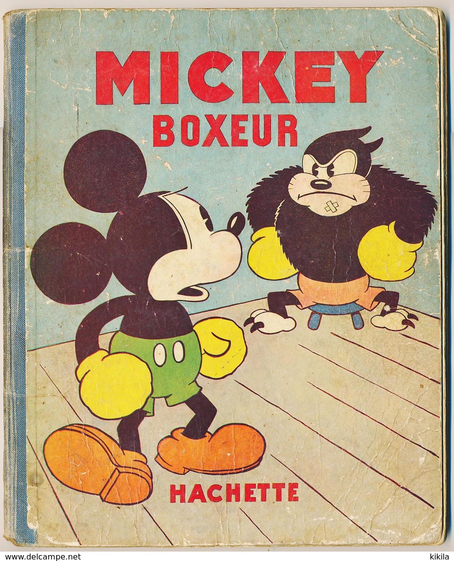 Walt Disney   MICKEY Boxeur  Hachette Imprimerie Hachette Paris 9-32 - Autres & Non Classés