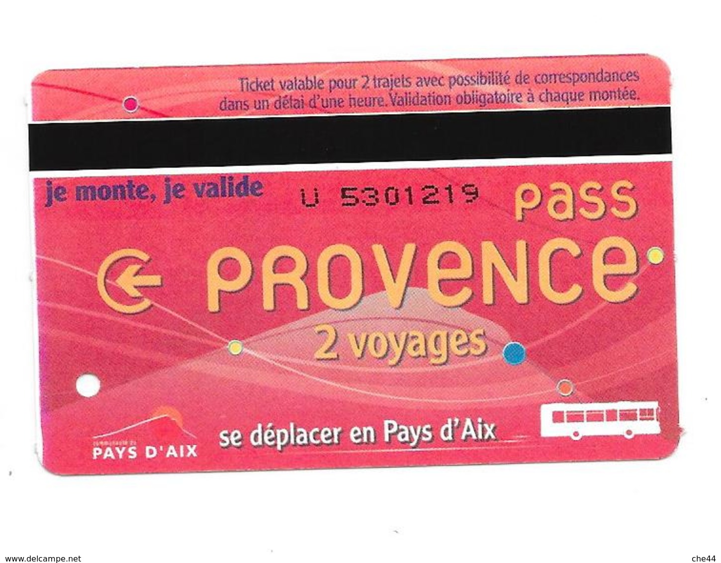 Carte Pass Provence 2 Voyages. Aix En Provence. (Voir Commentaire) - Europa