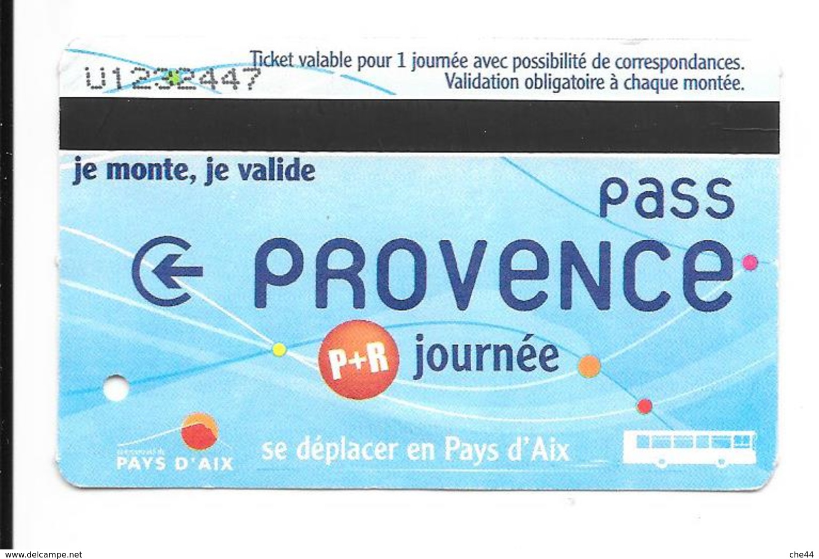 1 Carte De Bus : Parking + Journée. Aix En Provence. (Voir Commentaires) - Europe