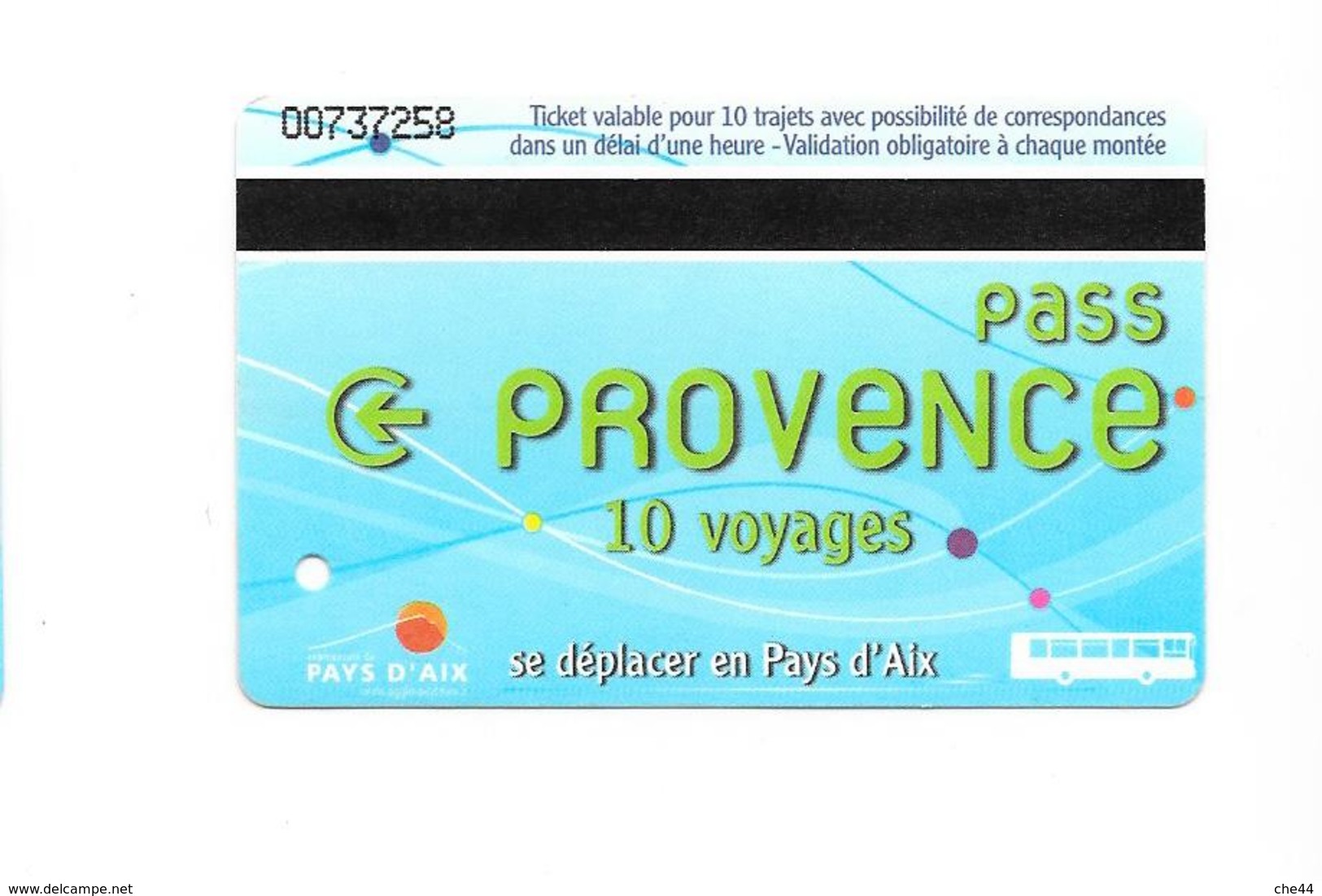 1 Carte Pass Provence 10 Voyages. Aix En Provence. (Voir Commentaire) - Europe