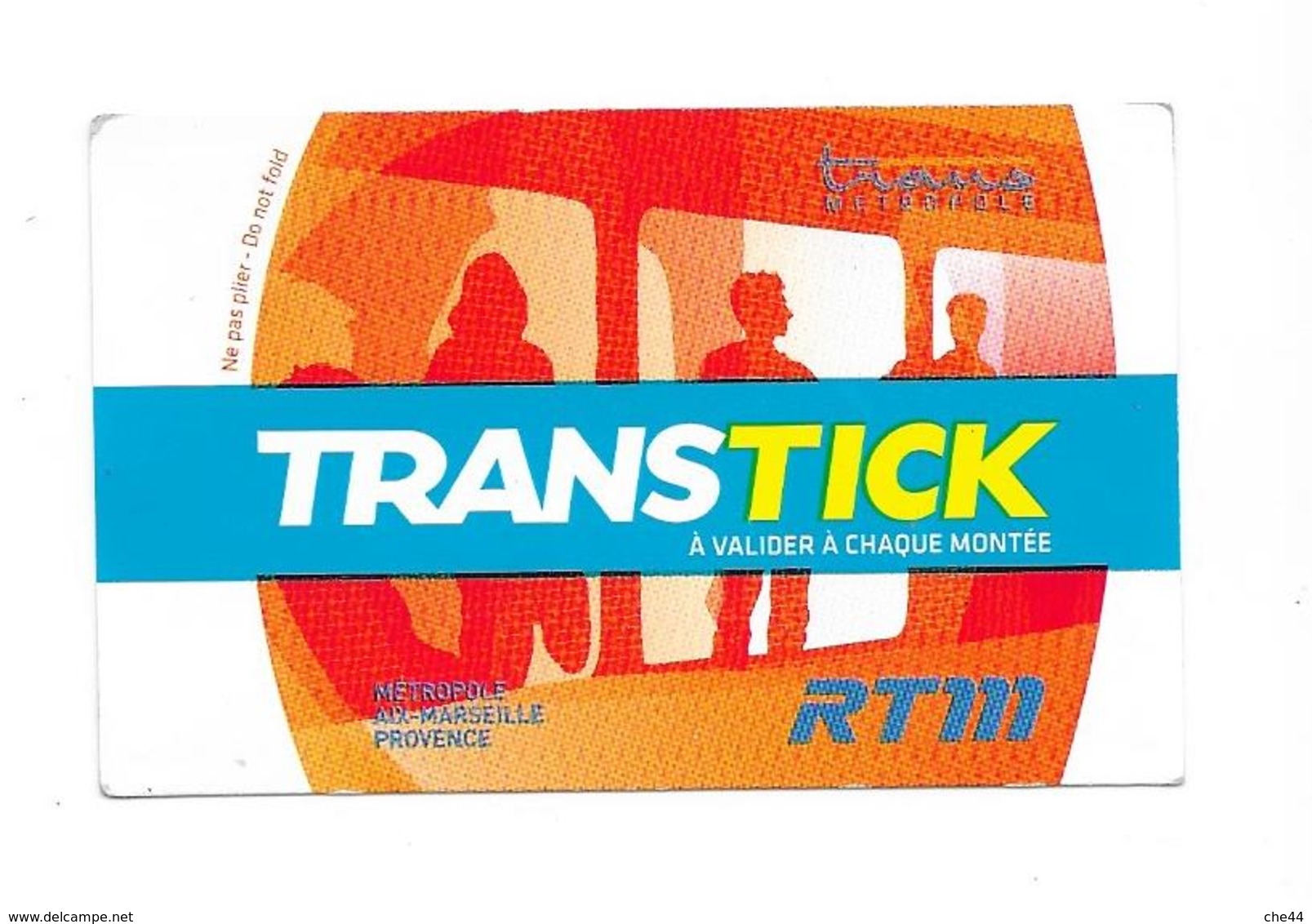 Ticket Transtick : Marseille Provence Métropole. (Voir Commentaire) - Europe