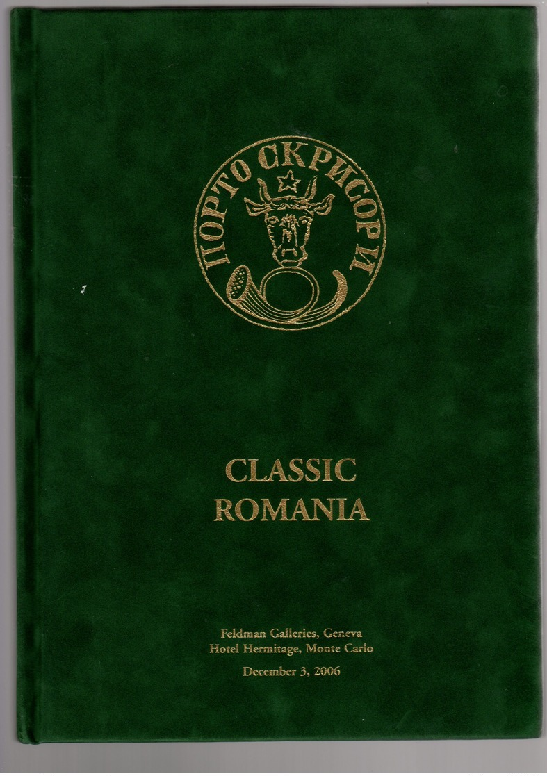 Catalogue Vente Spécialisé David Feldman 2006 : Classic Roumania  ( Moldavie )  170p - Catalogues De Maisons De Vente