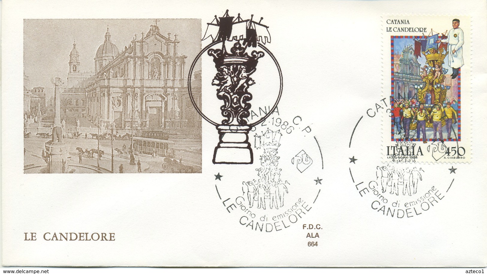 ITALIA - FDC ALA 1986 - FOLCLORE - LE CANDELORE - ANNULLO MARCOFILO CATANIA - FDC