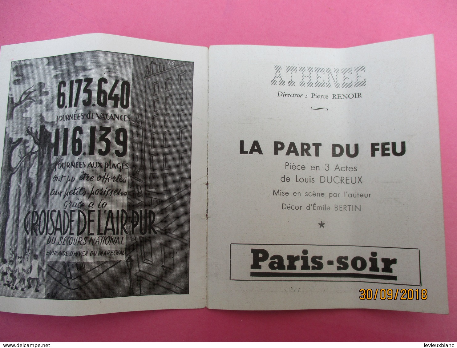 Théatre Athénée/Pierre Renoir/ La Part Du Feu /Louis Ducreux/André ROUSSIN/ Sabine Angeli/ 1943                PROG205 - Programmes