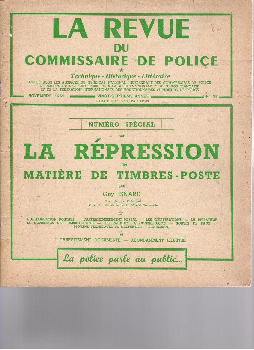 Revue Du Commissaire De Police " Spécial Repression En Maniére De Timbre Poste " Par Guy Isnard (RARE RARE) - Autres & Non Classés