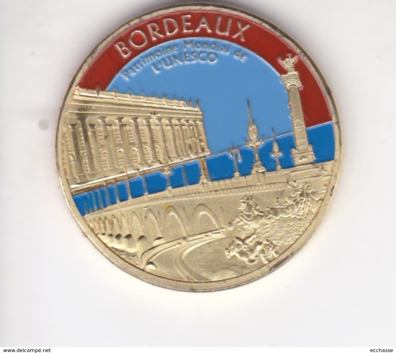 Jeton Médaille Souvenirs Et Patrimoine Bordeaux Patrimoine Mondial De L'unesco - Autres & Non Classés