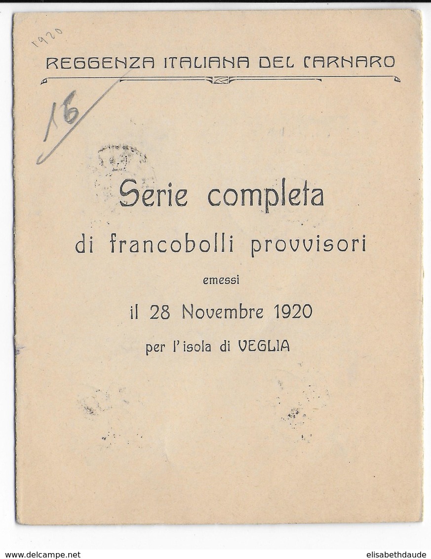 FIUME (VEGLI) - 1920 - RARE CARNET COMPLET YVERT N° 111/16 EXPRES 3/4 OBLITERES - COTE DES TIMBRES = 265 EUR. - Arbe & Veglia