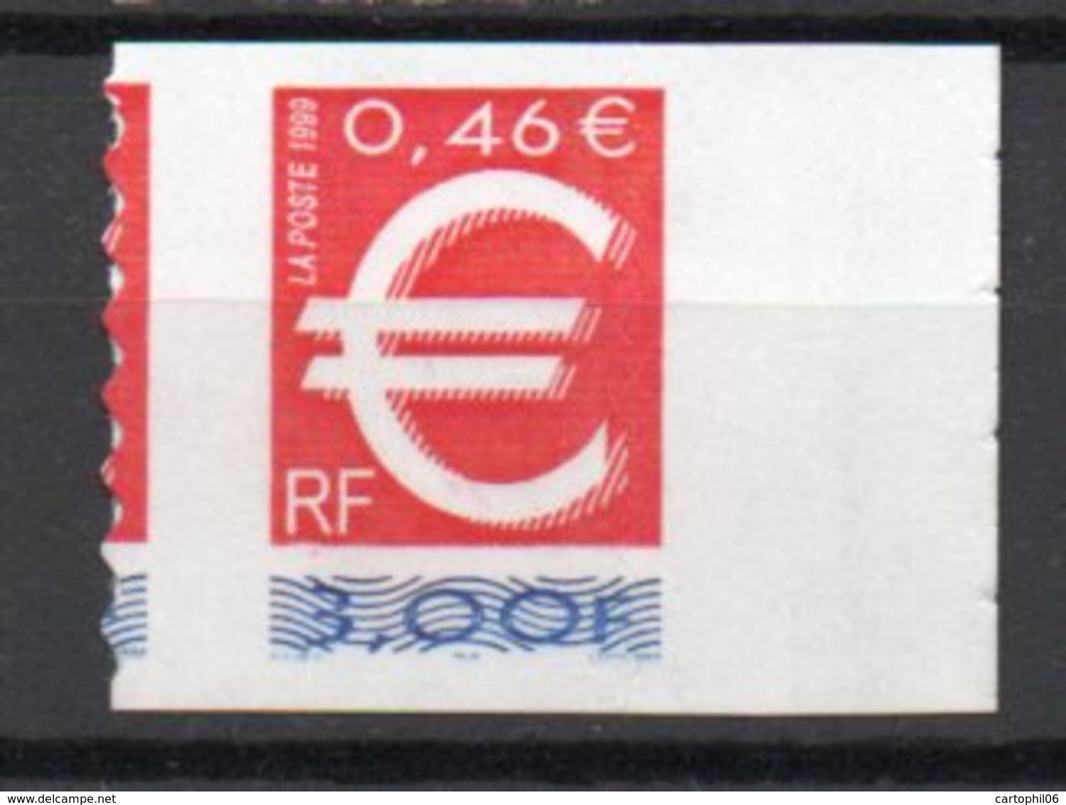 - FRANCE Variété N° 3198c - 3 F. Le Timbre Euro 1999 - PRÉDÉCOUPAGE A CHEVAL - Cote 80 EUR - - Neufs