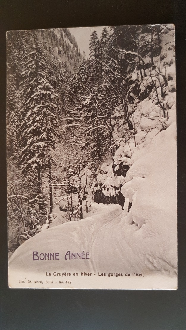 La Gruyere - Les Gorges De L'Evi - Ed. Morel , Bulle - Used In Albeuve - Albeuve