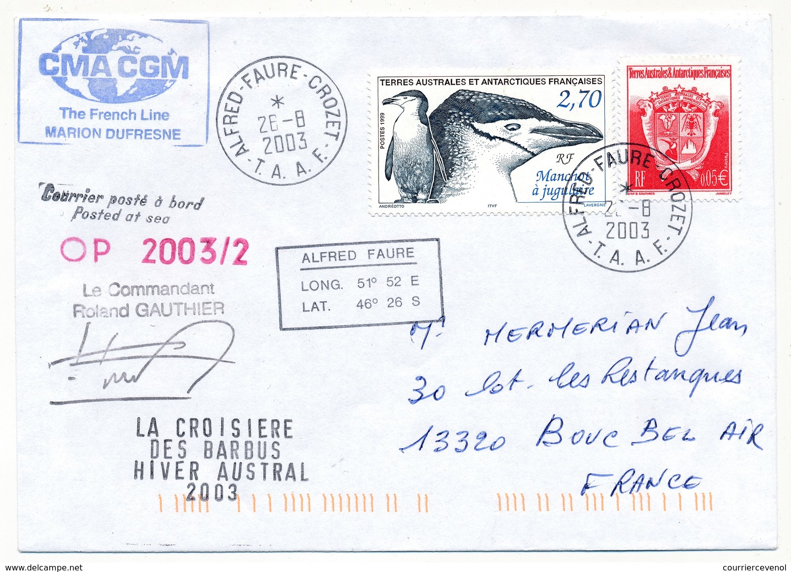 TAAF - Enveloppe "Marion Dufresne - La Croisière Des Barbus 2003" - Alfred Faure Crozet 26.8.2003 - Brieven En Documenten