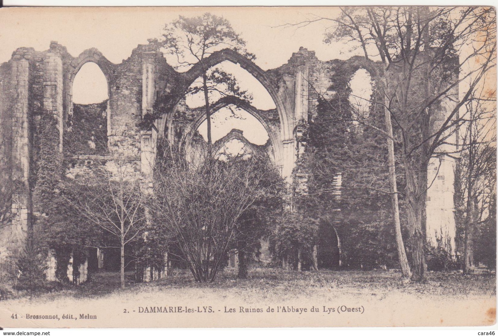 CPA - 2. DAMMARIE LES LYS Les Ruines De L'abbaye Du Lys - Dammarie Les Lys