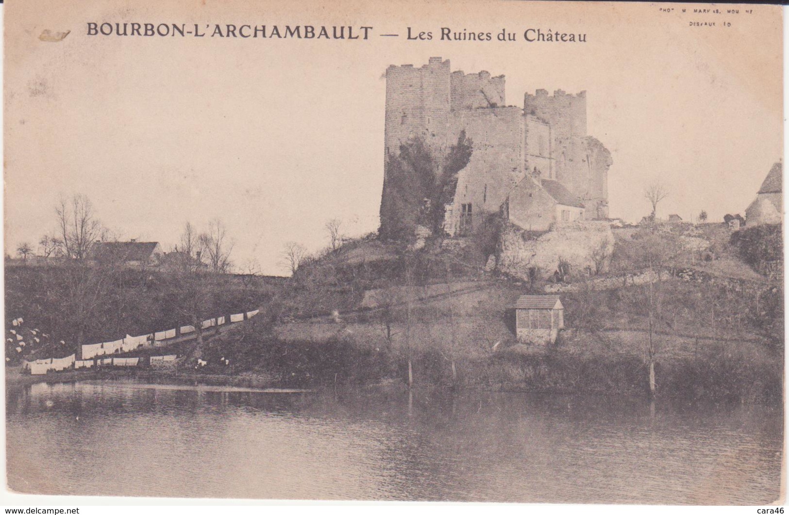 CPA -  BOURBON L' ARCHAMBAULT Les Ruines Du Château - Bourbon L'Archambault