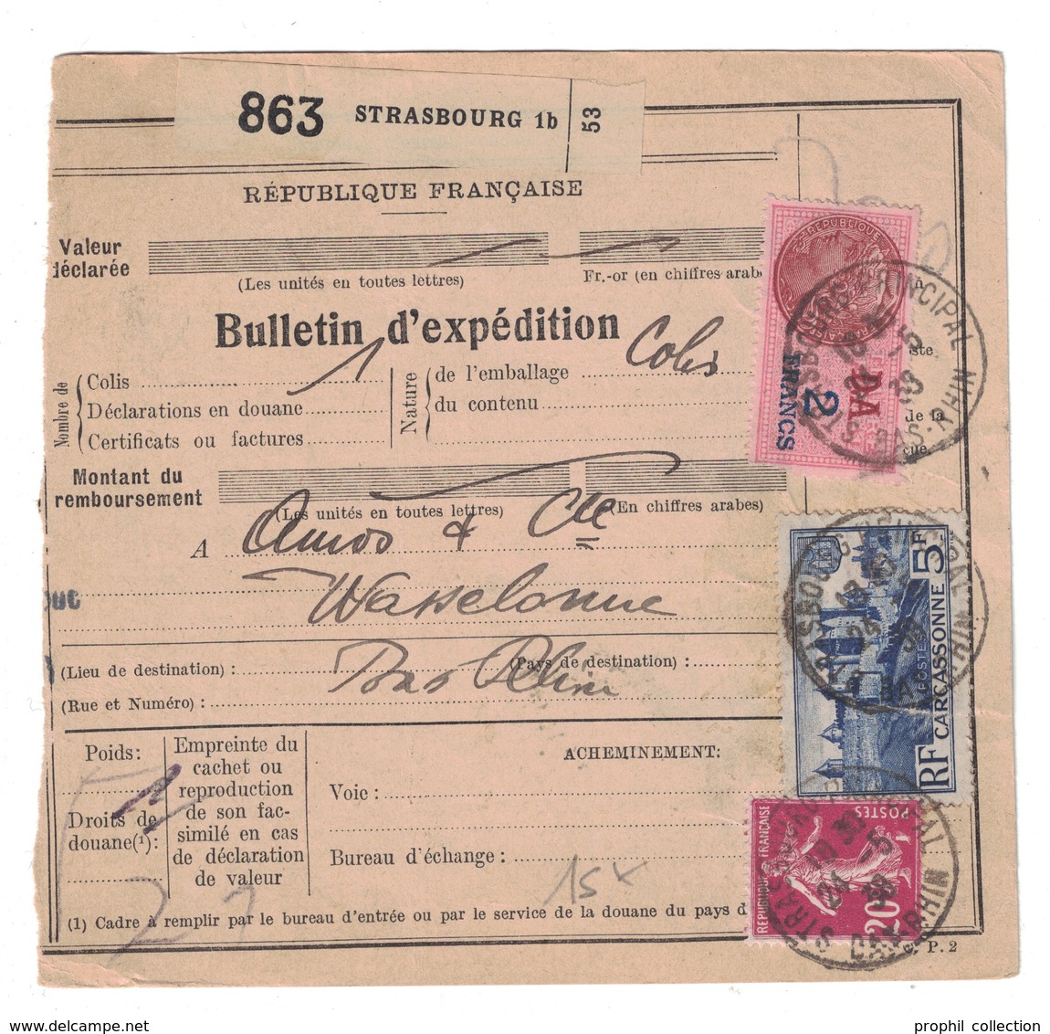 1939 - BULLETIN D'EXPEDITION CAD STRASBOURG PRINCIPAL BAS RHIN (ALSACE LORRAINE) AFFRANCHISSEMENT AVEC TIMBRE FISCAL - 1921-1960: Période Moderne