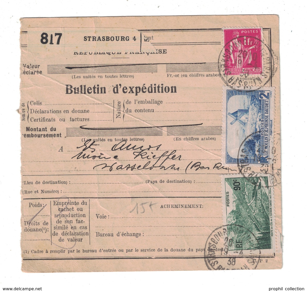 1938 - BULLETIN D'EXPEDITION CAD STRASBOURG PRINCIPAL BAS RHIN (ALSACE LORRAINE) AFFRANCHISSEMENT AVEC TIMBRE FISCAL - 1921-1960: Période Moderne