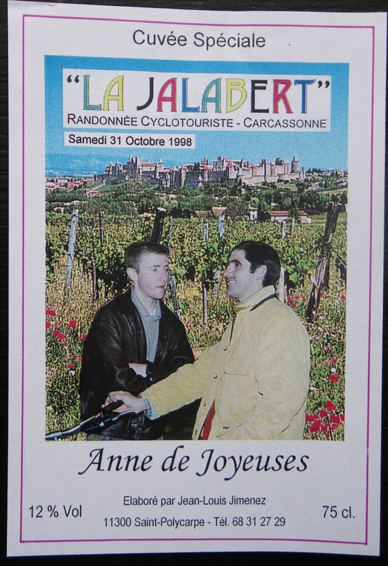 ETIQUETTE CYCLISME LA JALABERT RANDONNEE CYCLO CARCASSONNE ANNE DE JOYEUSES ST POLYCARPE 1998 - Cyclisme