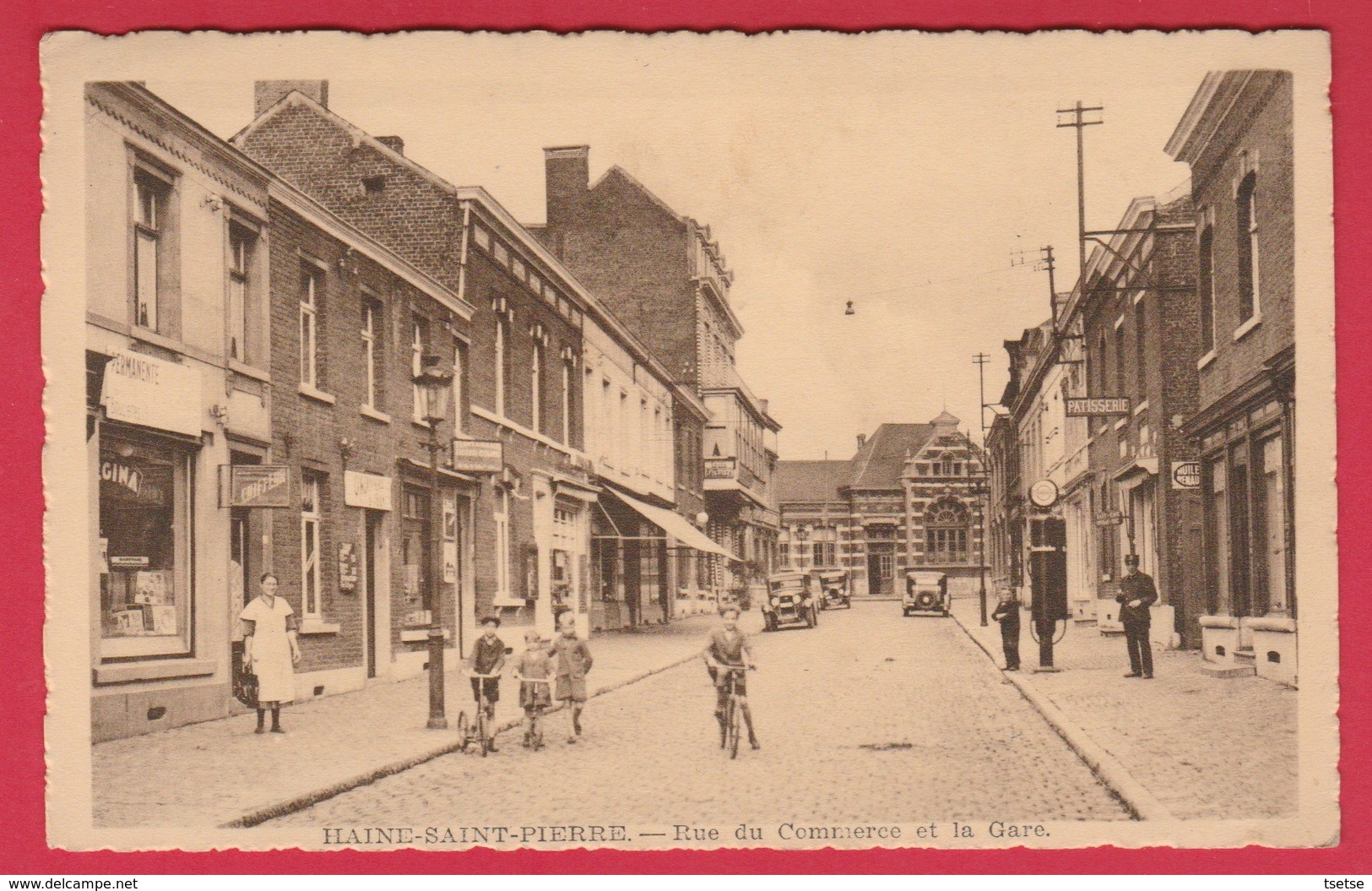 Haine-Saint-Pierre - Rue Du Commerce Et La Gare ... Belle Animation ( Voir Verso ) - La Louvière