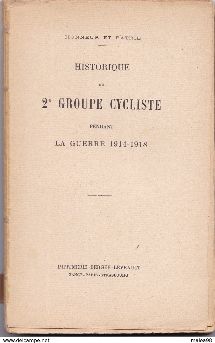 REVUE HONNEUR ET PATRIE ,,,,HISTORIQUE Du 2eme GROUPE  CYCLISTE  PENDANT LA GUERRE 14/ 18 - Français