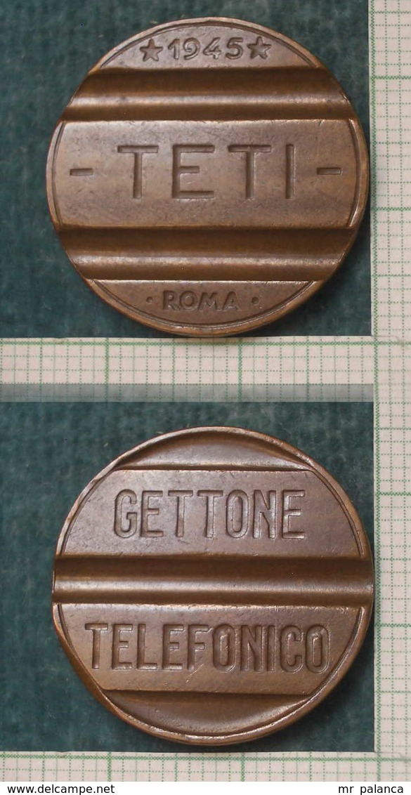 M_p> Gettone Telefonico TETI - ROMA 1945 - Monetary/Of Necessity