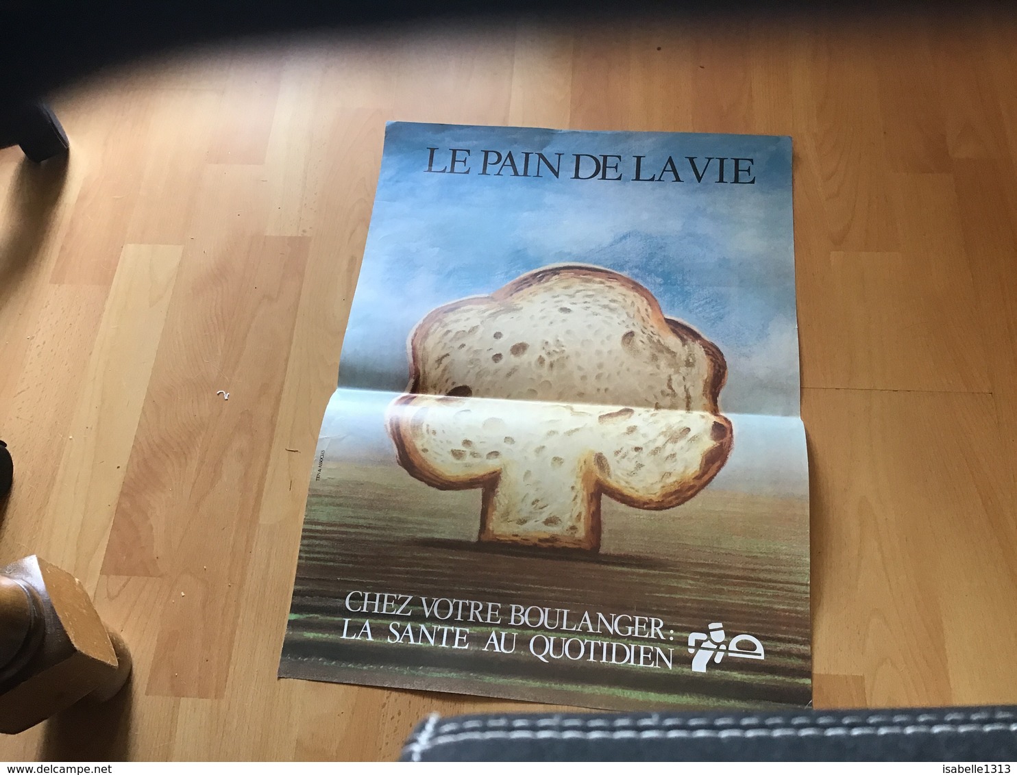 Affiche Pain Boulangerie  Le Pain De La Vie Chez Votre Boulanger La Santé Au Quotidien - Affiches