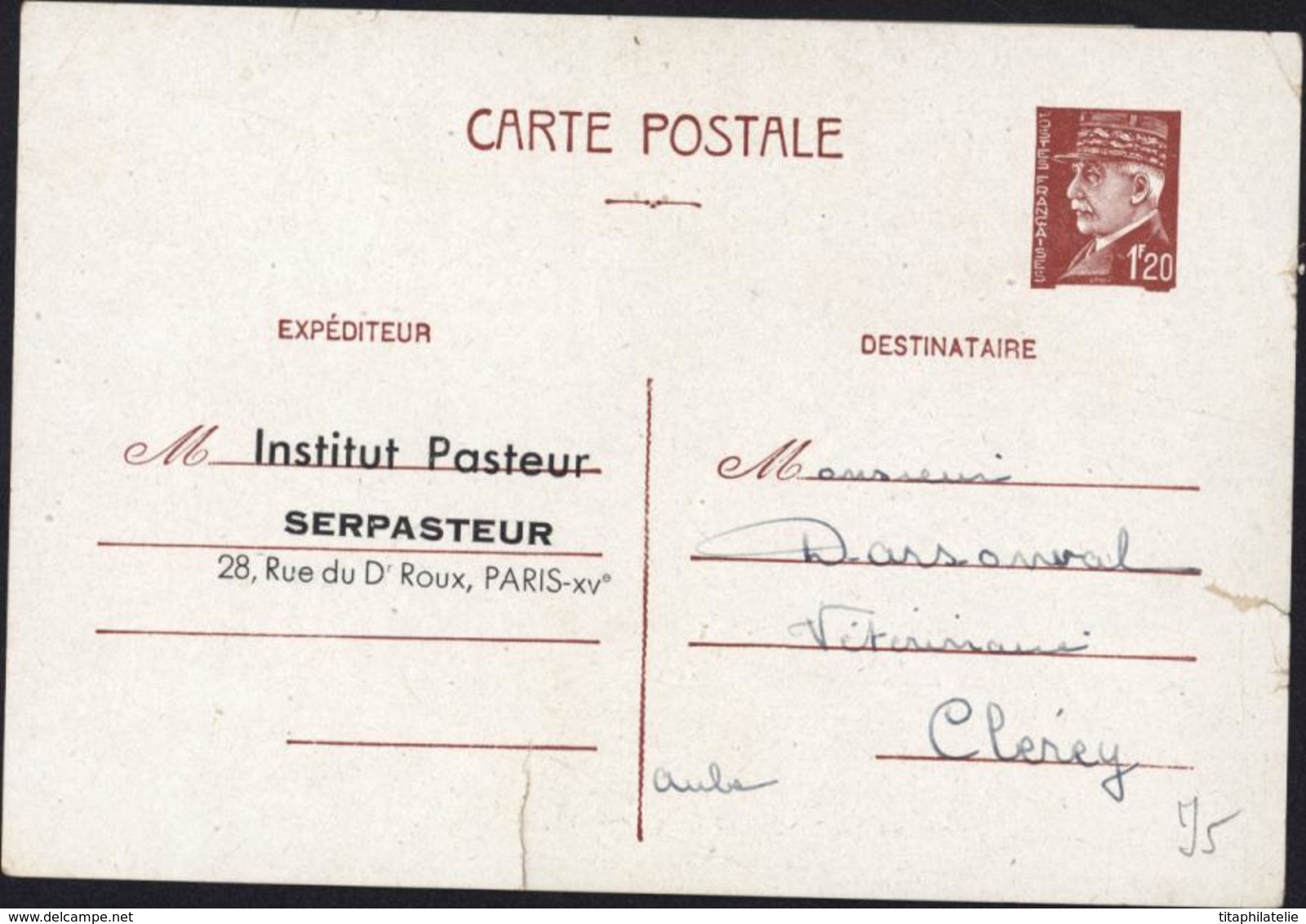 Entier 1.20 Petain CP Repiquée Institut Pasteur Serpasteur Paris Dos Facture + Avis Paiement Storch D1G - Bijgewerkte Postkaarten  (voor 1995)