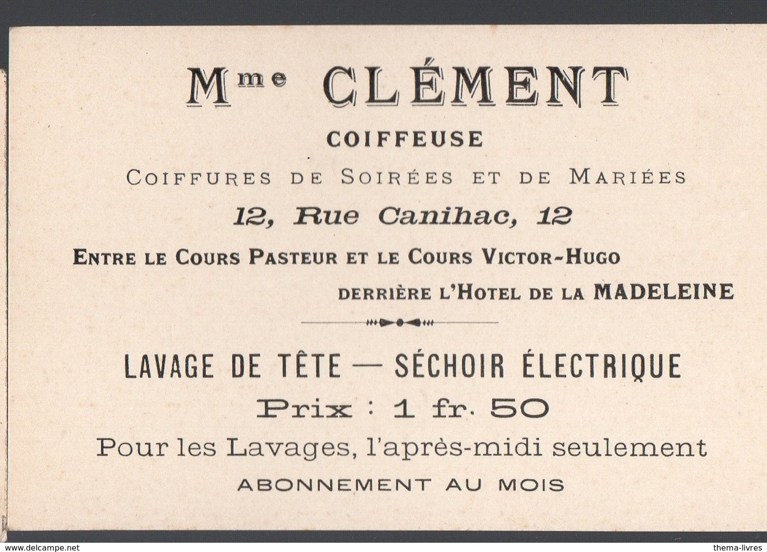 Bordeaux (33 Gironde) Carte Mme CLEMENT Coiffeuse  (PPP15341) - Advertising