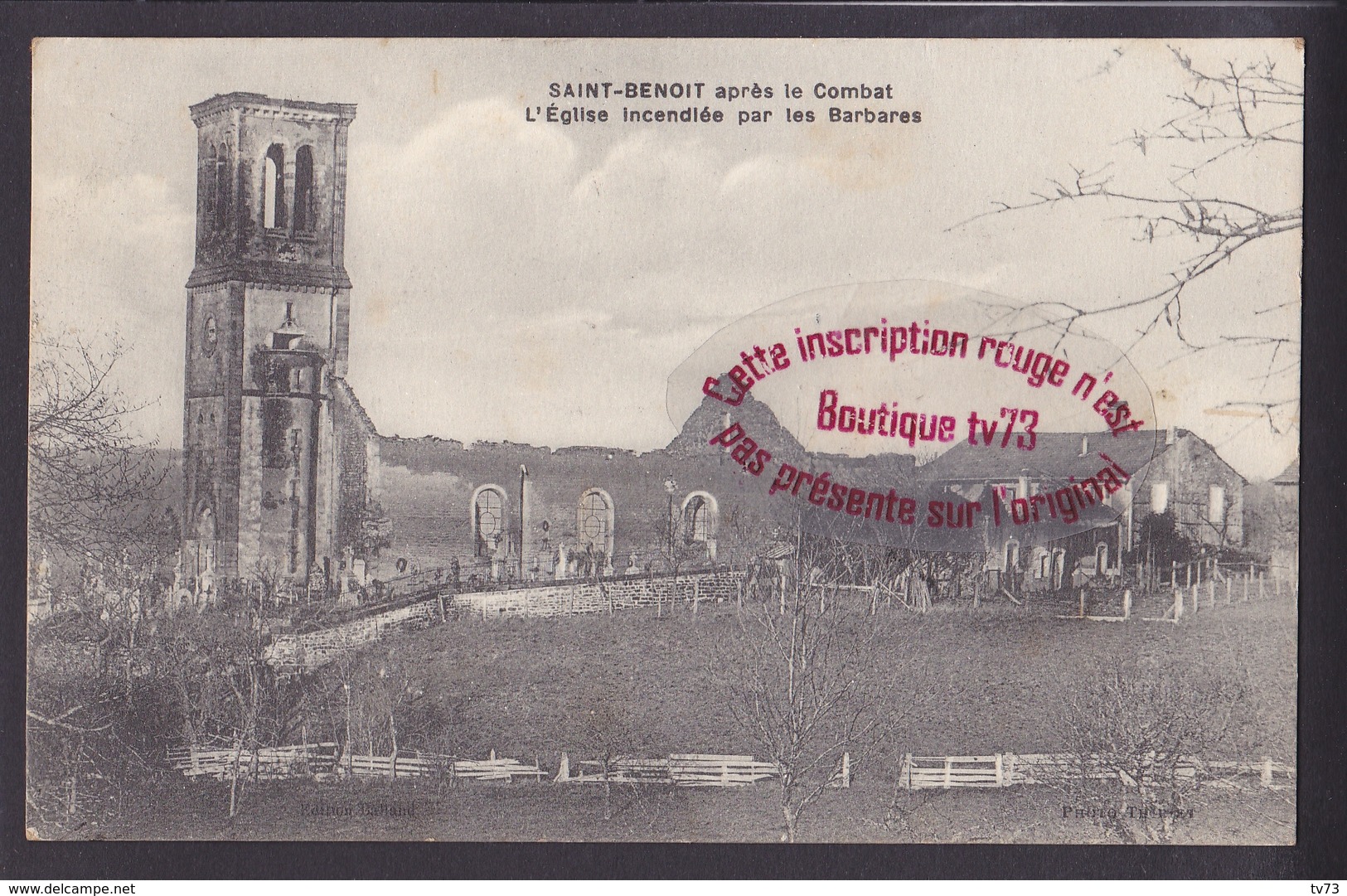 P1083 - SAINT BENOIT ( La Chipotte ) Après Le Combat L'église Incendiée - Vosges - Autres & Non Classés