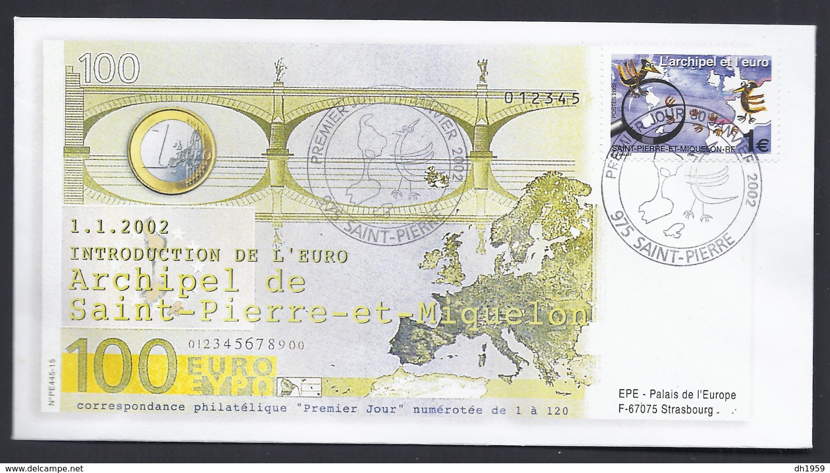 L'ARCHIPEL ET 100 EURO SPM S.P.M. 975 SAINT - PIERRE - ET - MIQUELON FDC 2002 PALAIS CONSEIL EUROPE - Storia Postale