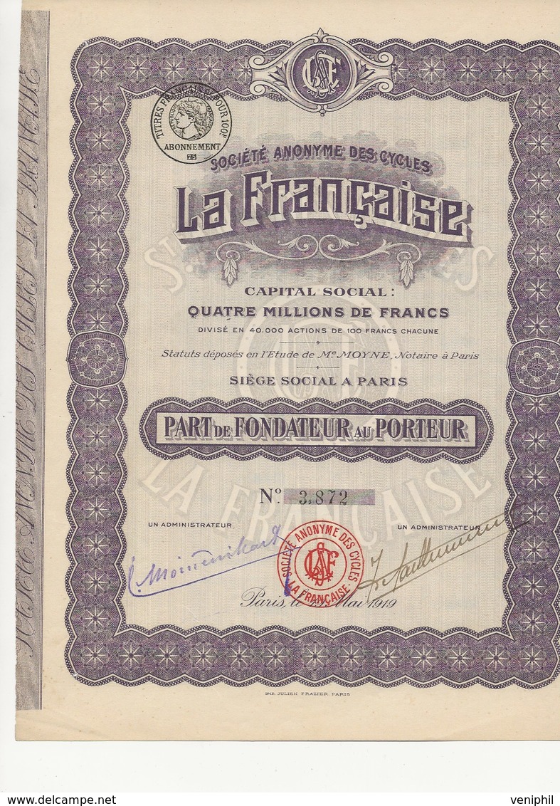 PART DE FONDATEUR - SOCIETE ANONYME DES CYCLES - "LA FRANCAISE " 1919 - Industrie