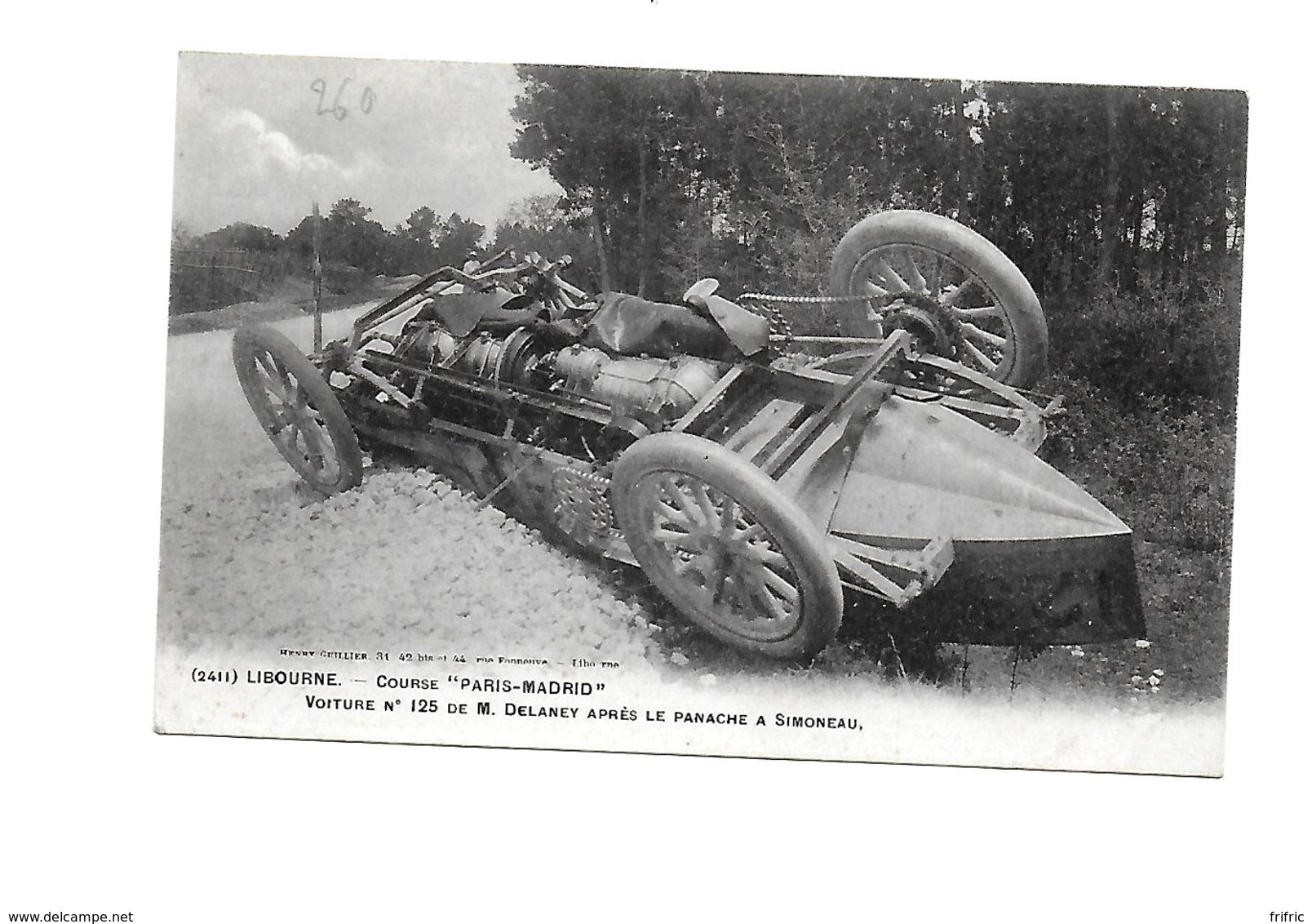 Voiture N° 125 De M. Delaney Après Le Panache à Simoneau - Libourne - Course "Paris-Madrid" - Libourne