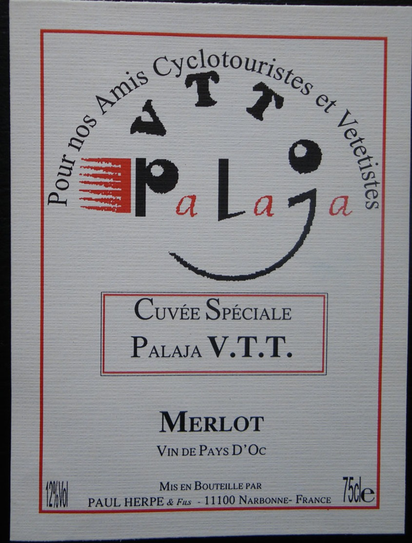 ETIQUETTE CYCLISME CUVEE SPECIALE PALAJA V.T.T. MERLOT AMIS CYCLOTOURISTES ET VETETISTES - Cyclisme