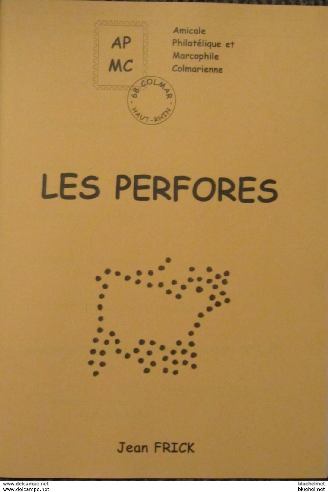 Les Perforés - Postregelgevingen