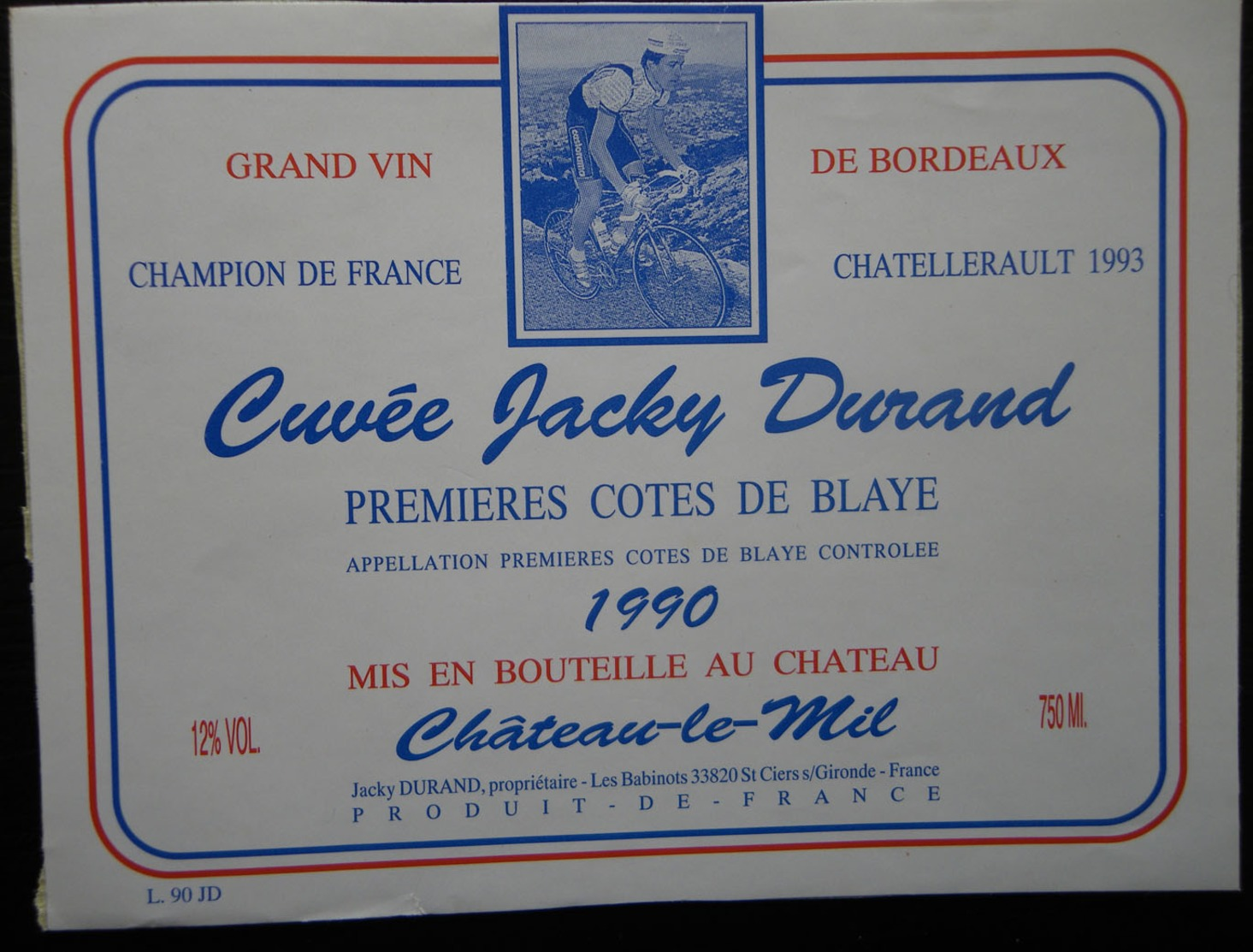 ETIQUETTE CYCLISME CUVEE JACKY DURAND PREMIERES COTES DE BLAYE 1990 CHATEAU LE MIL - Cyclisme