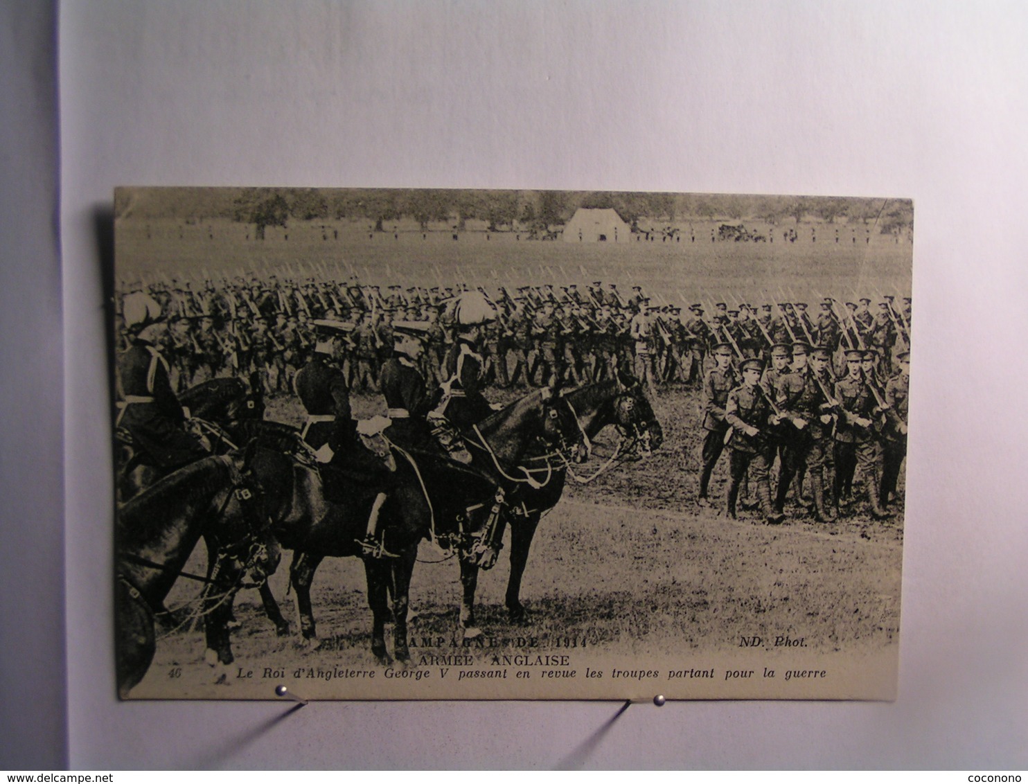 Militaria - Campagne De 1914 - Armée Anglaise - Le Roi D'Angleterre George V Passant En Revue ..... - Guerre 1914-18