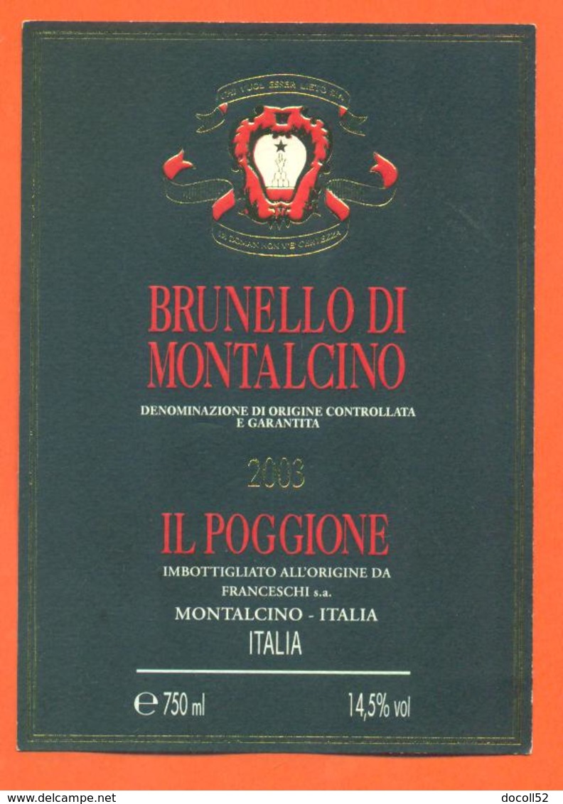 étiquette Vin Italie Vino Italiano Brunello Di Montalcino 2003 Il Poggione - 75 Cl - Altri & Non Classificati