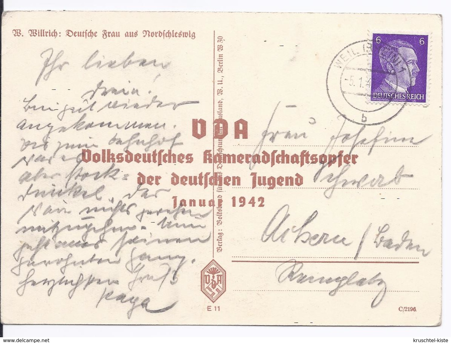 DT- Reich (002001) Propagandakarte Willrich"Deutsche Frau Aus Nordschleswig" Gelaufen Weil Am 5.1.1945 - Lettres & Documents