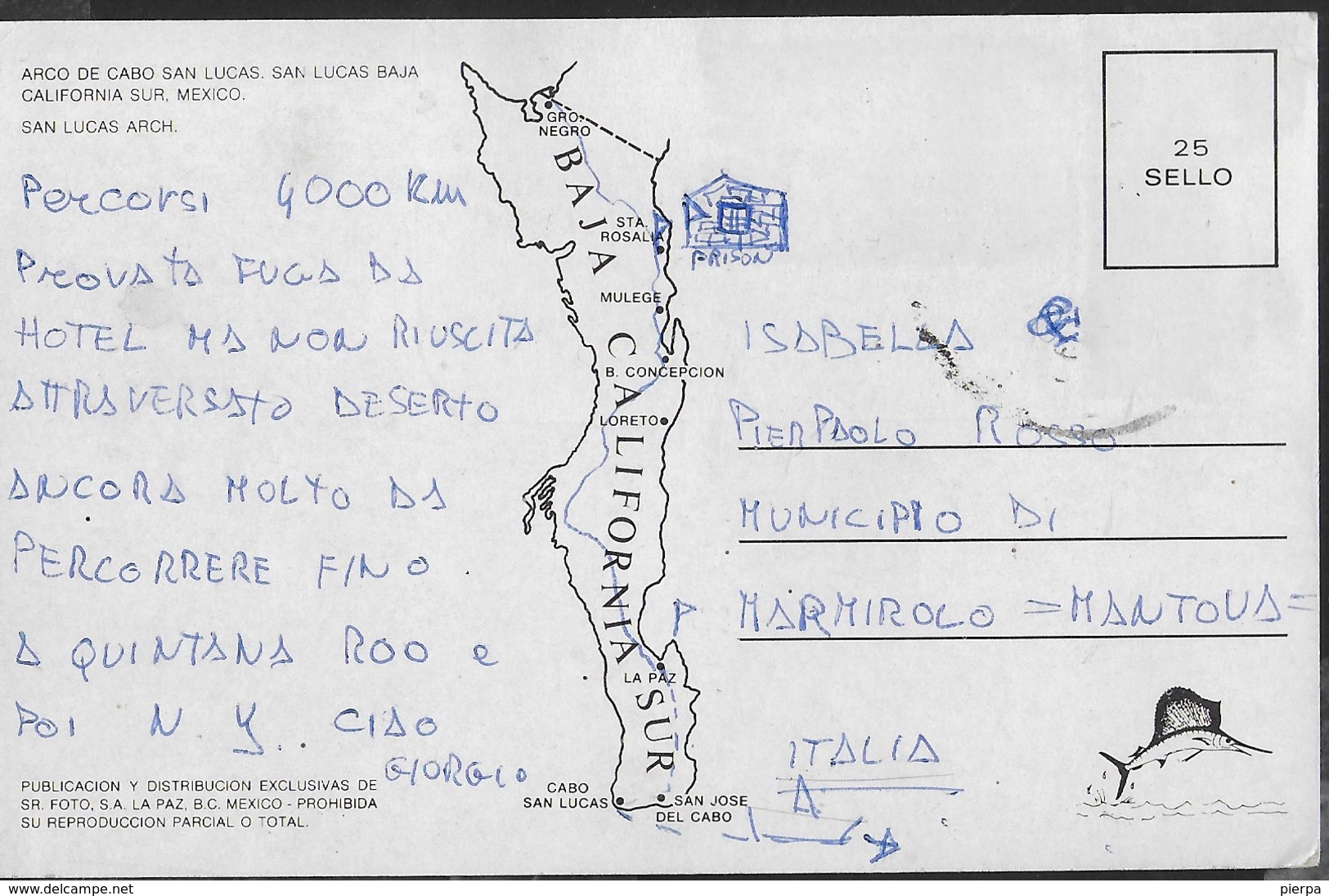 MESSICO - BAJA SAN LUCA - CALIFORNIA DEL SUD - FORMATO PICCOLO - VIAGGIATA FRANCOBOLLO ASPORTATO - Messico