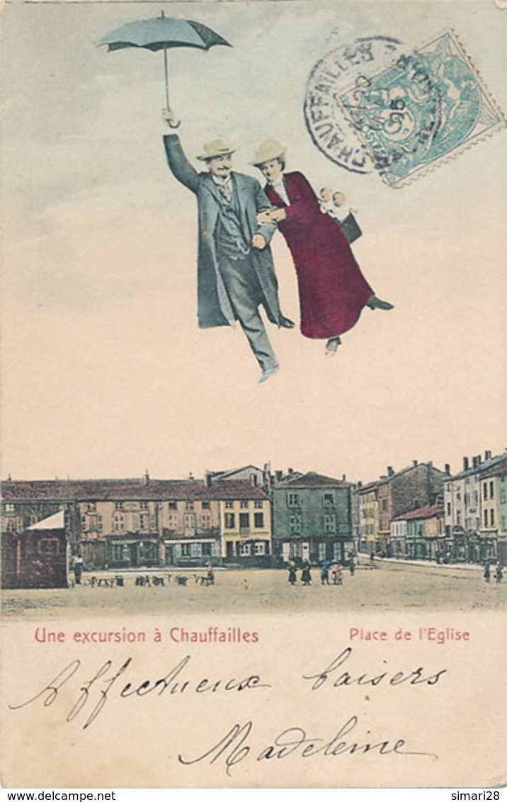 CHAUFFAILLES - UNE EXCURSION A CHAUFFAILLES - PLACE DE L'EGLISE - Autres & Non Classés