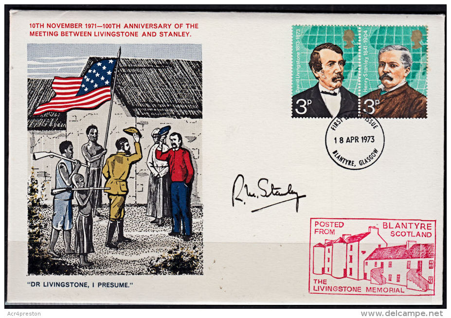 Cc5012 BRITAIN 1973, Commemorative Cover, David Livingstone FDC, Signed By Grandson Of Henry Stanley - Covers & Documents