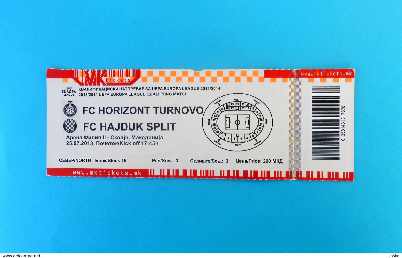 FC HORIZONT Turnovo V HAJDUK - 2013. UEFA EUROPA LEAGUE Qual. Football Match Ticket Soccer Calcio Biglietto Bulgaria - Tickets D'entrée